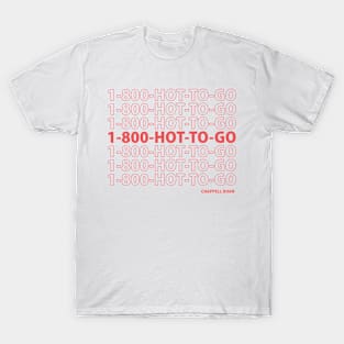 Hot To Go T-Shirt